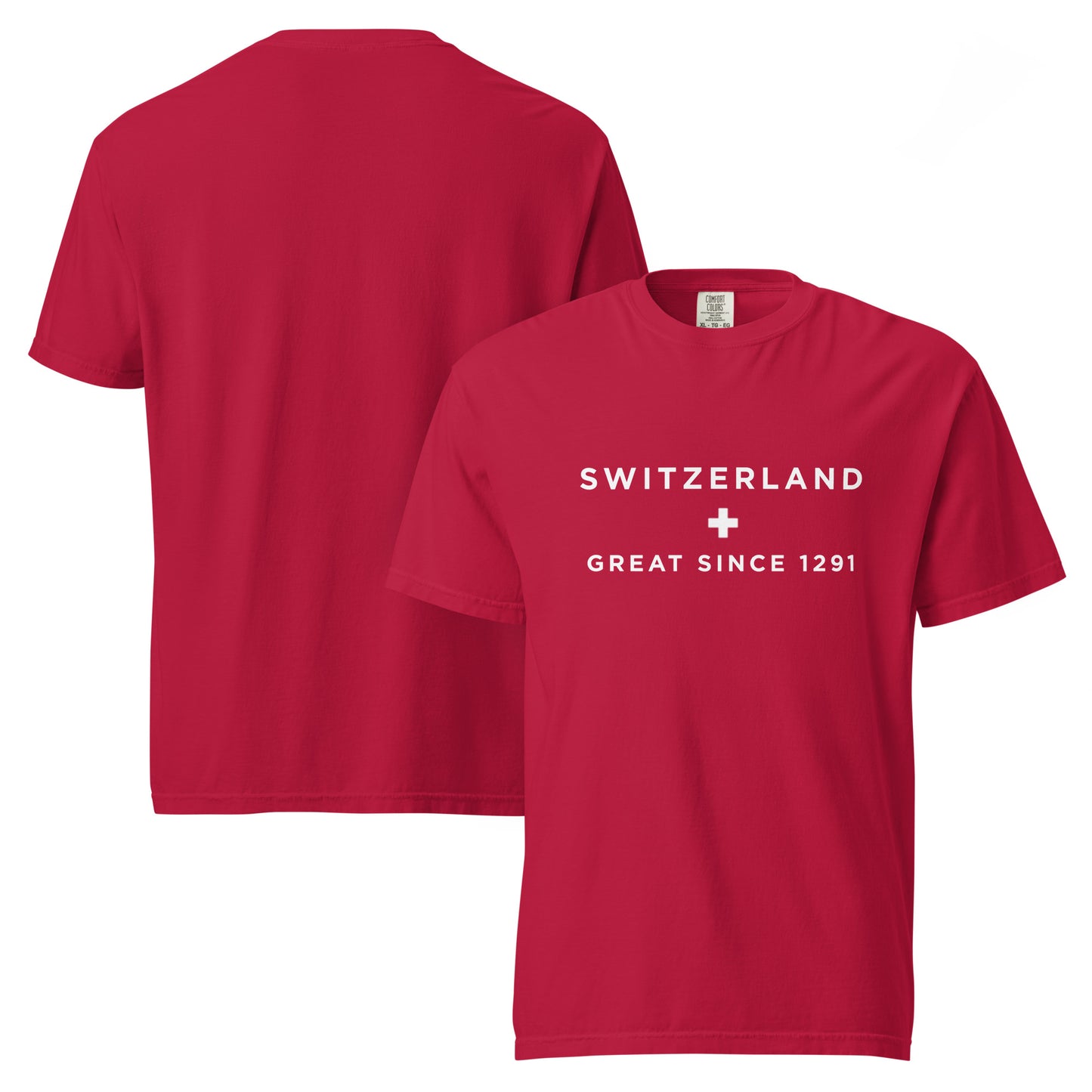 Switzerland Great Since 1291 red Comfort Colors tee Swiss souvenir gift