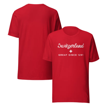 Unisex Switzerland Great Since 1291 tee shirt 